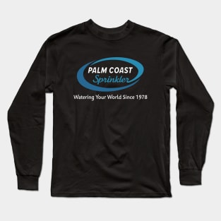 Palm Coast Sprinkler Long Sleeve T-Shirt